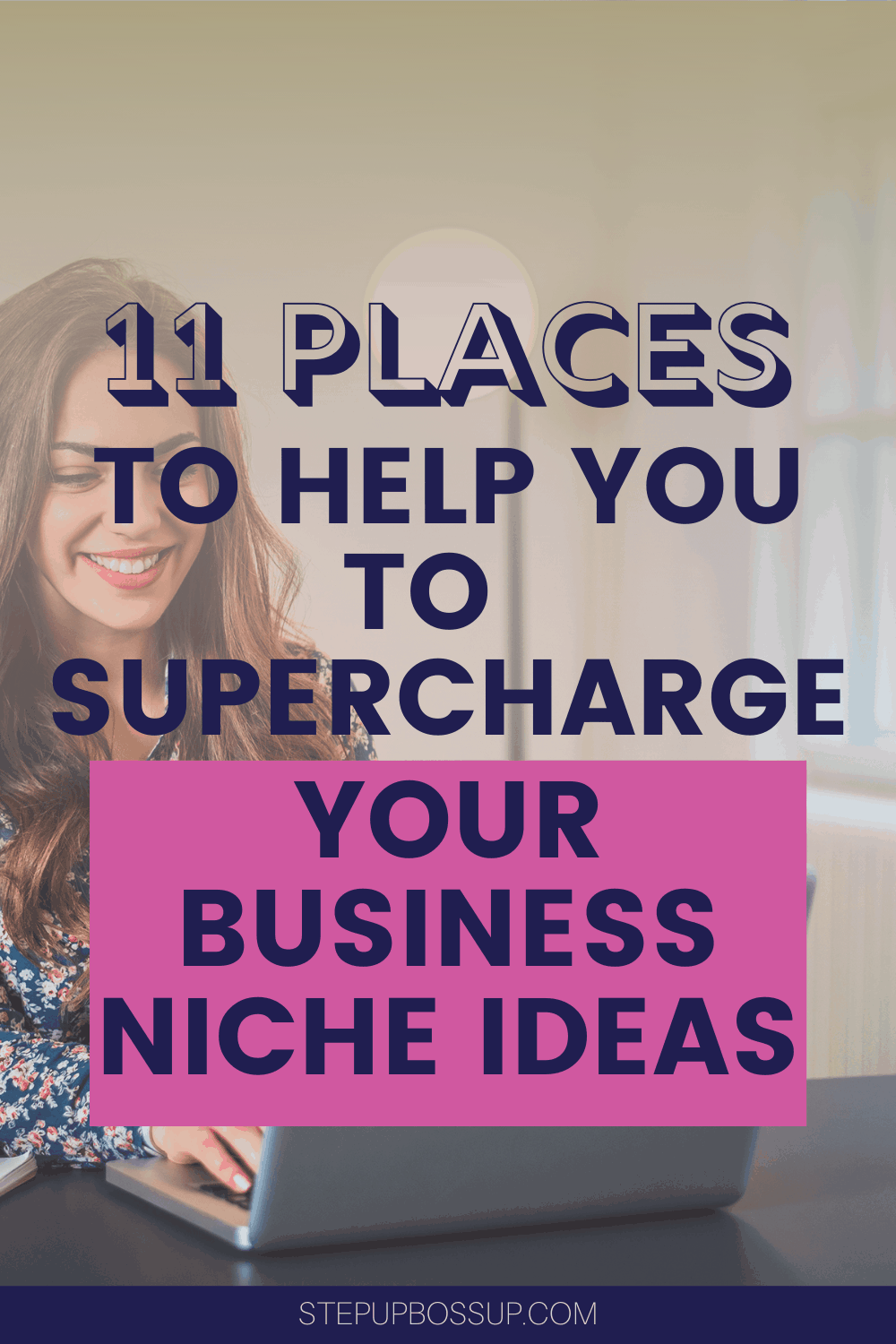 11 Places To Easily Get Business Niche Ideas Step Up Boss Up Society