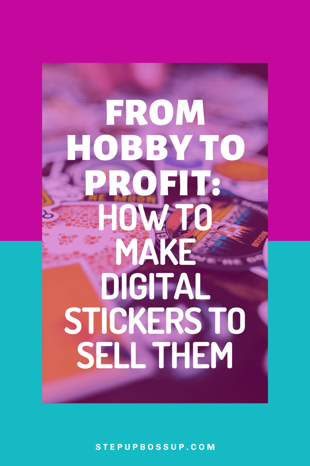 from-hobby-to-profit-how-to-make-digital-stickers-to-sell-them-step